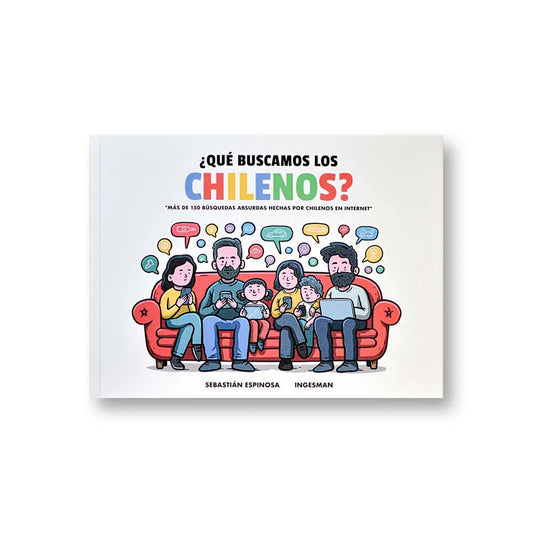 ¿Qué buscamos los chilenos?