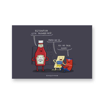 Postal ketchupcha esta pasando Ingesman